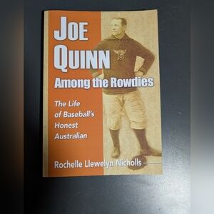 NEW Paperback Book Joe Quinn Among The Rowdies By Rochelle Llewelyn Nicholls